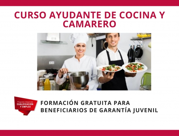 Garantía Juvenil: curso de ayudante de cocina y camarero